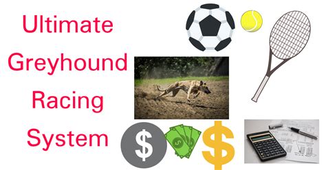 Greyhound Racing Systems .